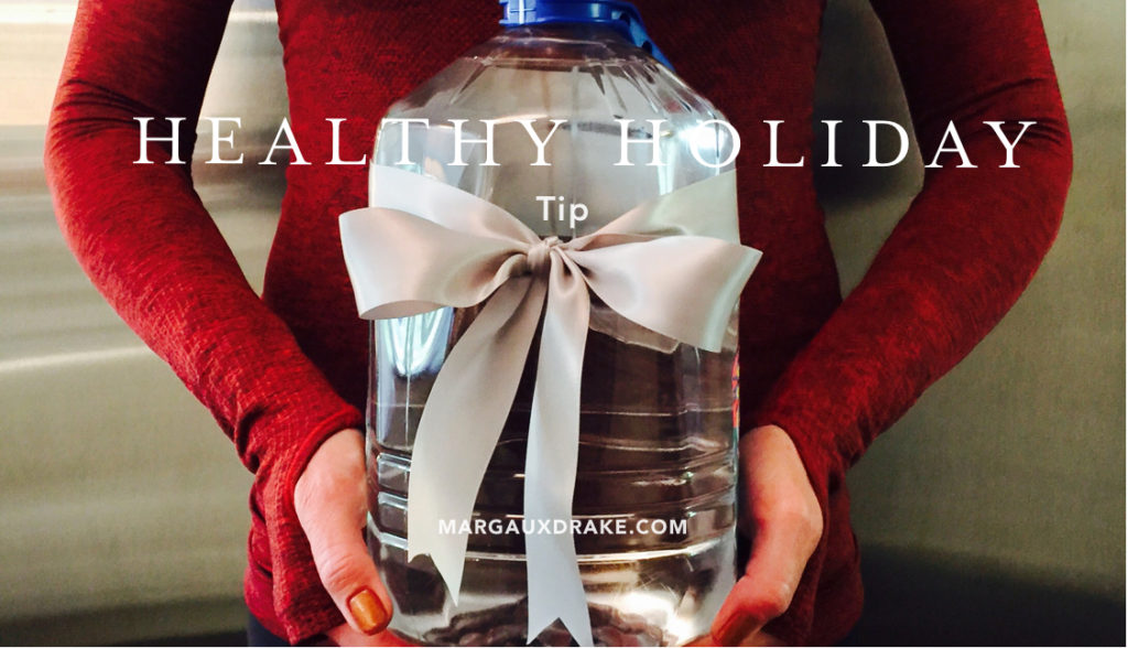 Healthy Holiday Tip- Margaux Drake